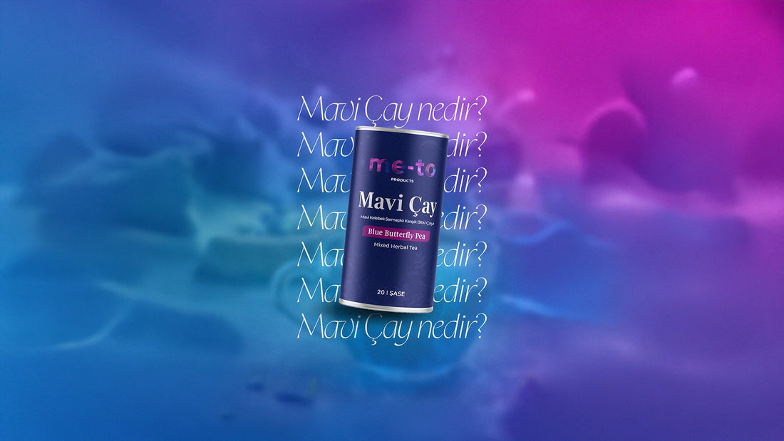 MAVİ ÇAY NEDİR?